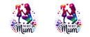 Mother Daughter Best Mum Printed Sublimation Paper for 11oz mug.