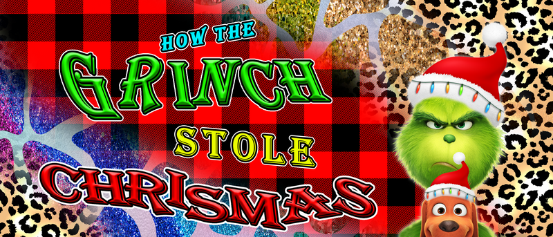 How the Grinch Stole Christmas Printed Sublimation Paper for 11oz mug.