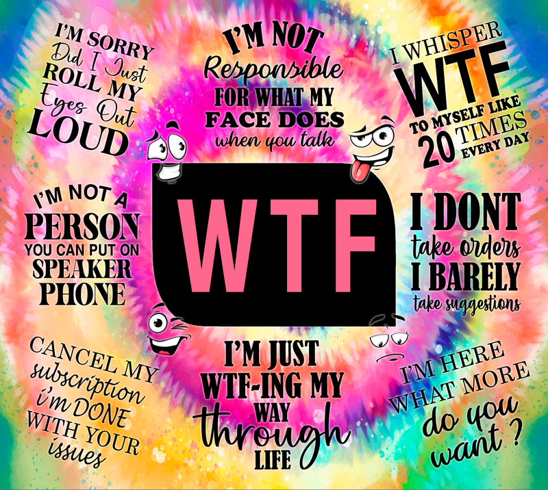 WTF Quotes 20oz Skinny Tumbler Printed Paper