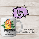 11oz Sublimation print - no worries