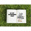 UV DTF Bookmark Print - one chapter