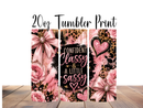 20oz Skinny Tumbler Printed Paper - Classy