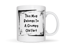 This Mug Belongs to Grumpy Printed Sublimation Paper for 11oz mug