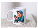 11oz Sublimation print - Dad Jokes