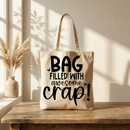 Tote Bag DTF Prints - Awesome Crap
