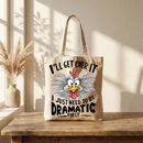 Tote Bag DTF Prints - Dramatic