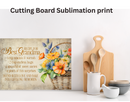 Cutting Board Sublimation Print - Grandma's Kitchen