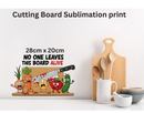 Cutting Board Sublimation Print - No One