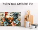 Cutting Board Sublimation Print - Floral Rooster
