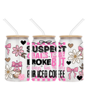 16oz Libby Glass Sublimation Print - Suspect