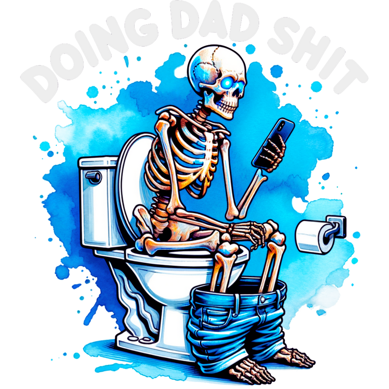 DTF Transfer Sheet - Doing Dad Stuff (Transparent Background)