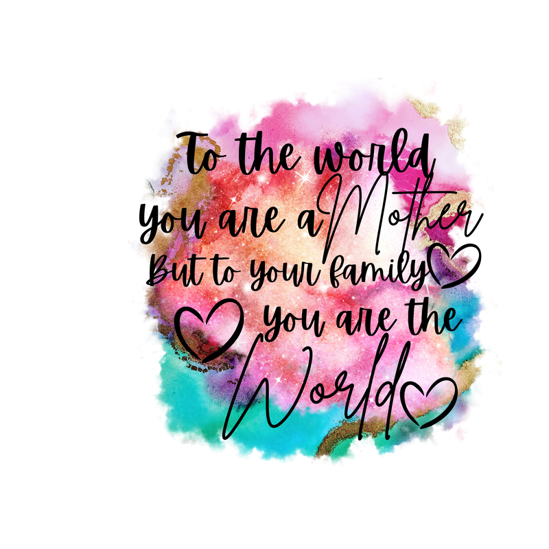 Mother's Day DTF Print - Mum My World