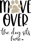 Move Over DTF Cushion Print.