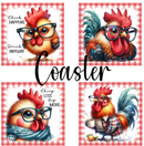 Sublimation Coaster Prints 4 Per Pkt 4"x4" - Chick Happens