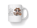 It's Called Karma Printed Sublimation Paper for 11oz mug.
