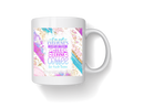 Not Everyone's Cup of Tea Printed Sublimation Paper for 11oz mug.