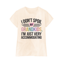 DTF Transfer Sheet - I Don't Spoil My Grandkids