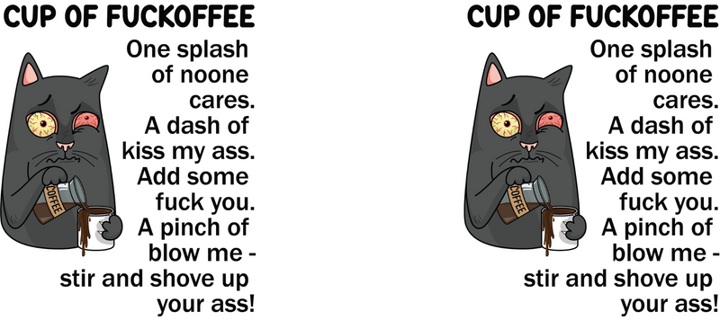 Fuckoffee Printed Sublimation Paper for 11oz mug