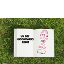 UV DTF Bookmark Print - It's A Good Day To Read
