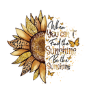 DTF Transfer Sheet - When you can't find Sunshine