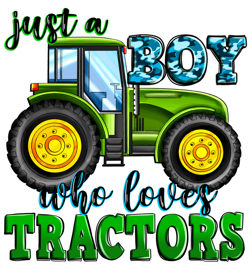 DTF Transfer Sheet - Just a Boy that loves Tractors..