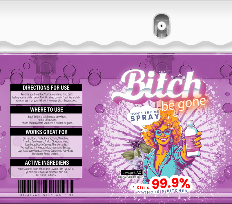 Bitch Be Gone Spray Printed Sublimation Paper for 20oz  Skinny Tumblers