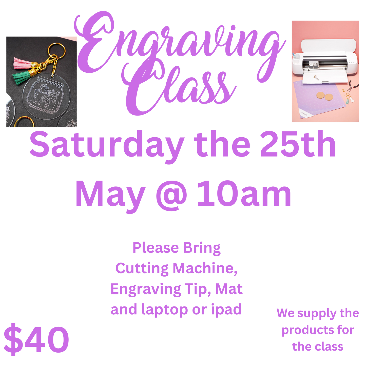 Engraving Class.  25th Of May @ 10am