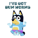 I've got bum worms Printed Sublimation Paper for 11oz mug.