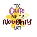 Too Cute Sublimation Print for kids t-shirts