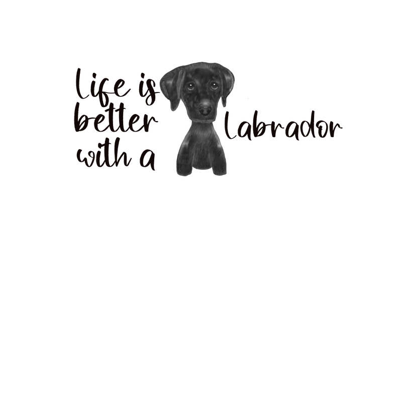 Life is better  Black Labrador Printed Sublimation Paper for 11oz mug