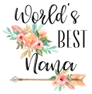 Worlds Best Nana Printed Sublimation Paper for 11oz mug