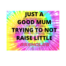 Just a Good Mum Printed Sublimation Paper for 11oz mug