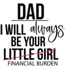 Dads Little Girl Printed Sublimation Paper for 11oz mug