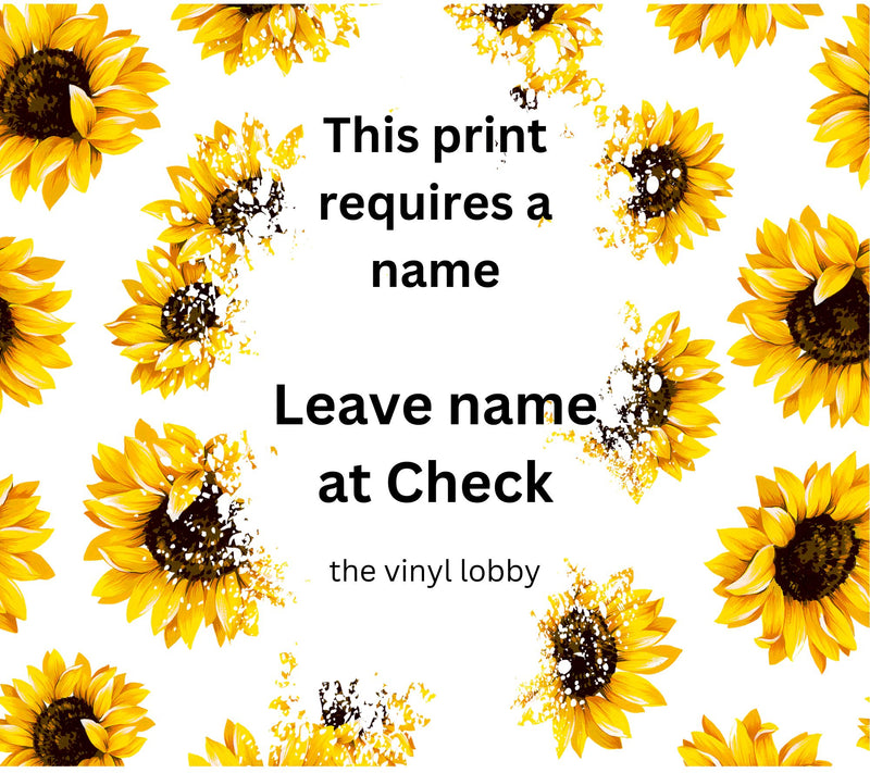 Sunflower Add Name 20oz Skinny Tumbler Printed Paper