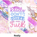 Really 20oz Skinny Tumbler Printed Paper