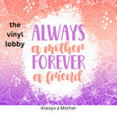 Always a Mother 20oz Skinny Tumbler Printed Paper