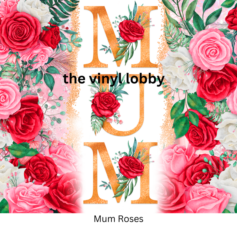 Mum Roses 20oz Skinny Tumbler Printed Paper
