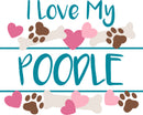I Love My Poodle Printed Sublimation Paper for 11oz mug