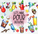 Poor Decisions 20oz Skinny Tumbler Printed Paper