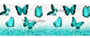 Teal Glitter Butterflies Printed Sublimation Paper for 11oz mug