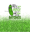 Skinny Tumbler Printed Paper - Well Paint me Green