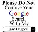 Don't Confuse Google With my Law Degree printed Sublimation Paper for 11oz mug