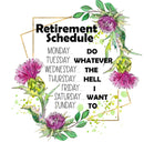 Retirement Schedule printed paper for 11oz mug