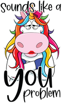 You Problem Printed Sublimation Paper for 11oz mug