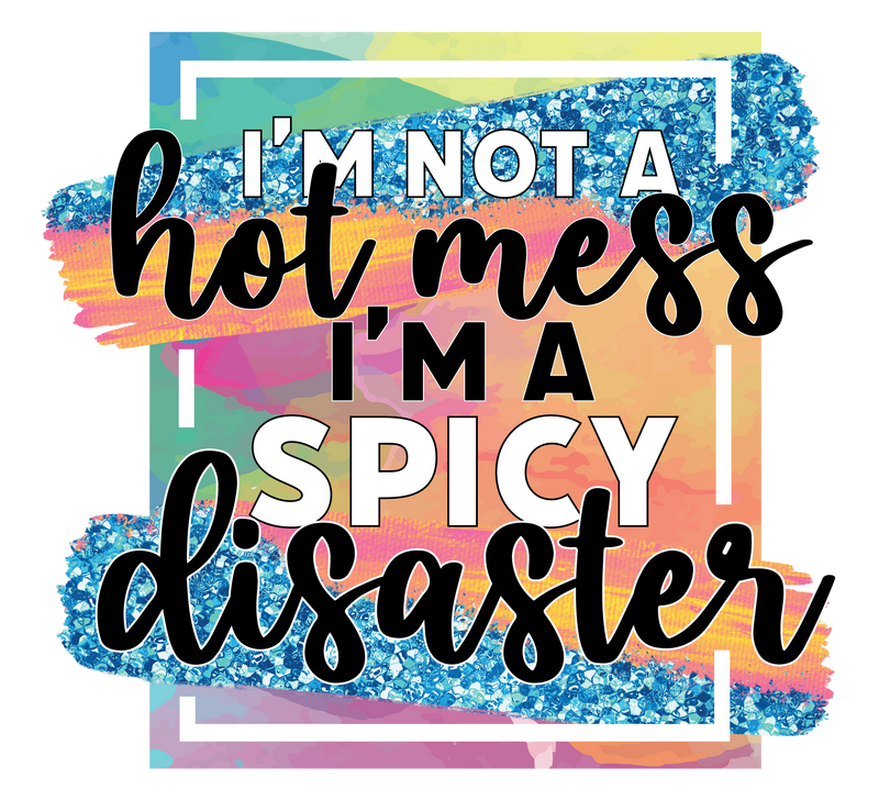 A4 Printed Sublimation Paper - Hot Mess