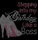 Birthday Boss- Rhinestone Appliqué
