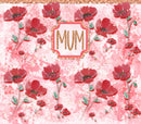 Mum 20oz Skinny Tumbler Printed Paper