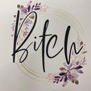 Printed Sublimation Paper for 11oz Mugs - Bit*h