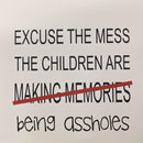 Printed Sublimation Paper for 11oz Mugs - Excuse The Mess