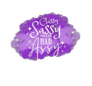Classy Sassy 12oz Wine Sublimation Prints